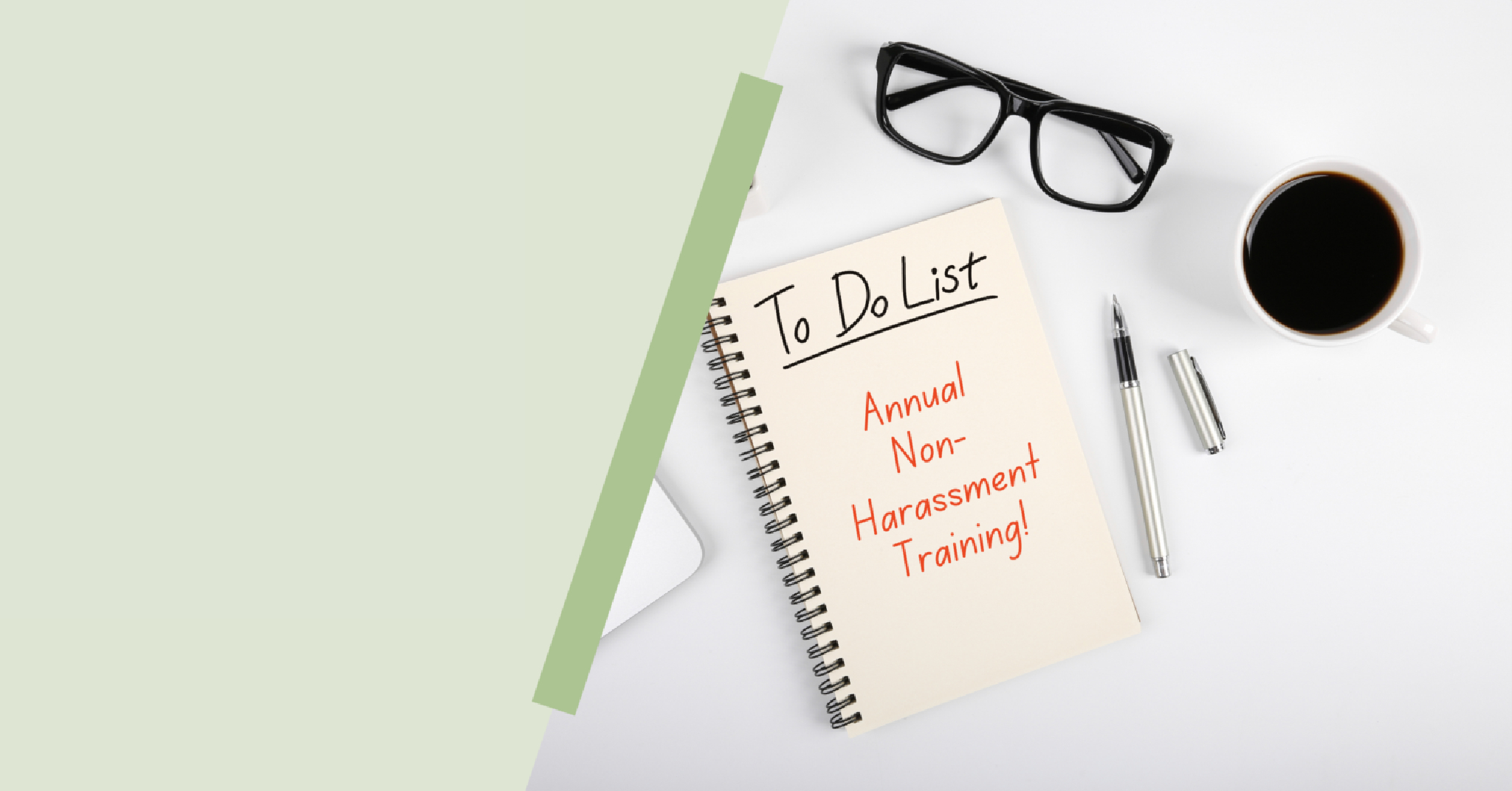Harassment and Discrimination Prevention: Training Reminders &#038; Updates